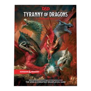 Tyranny of the Dragons
